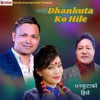 Dhankuta Ko Hile