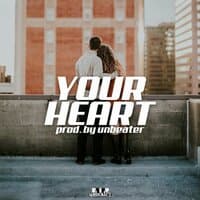 Your Heart