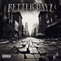 Better Dayz