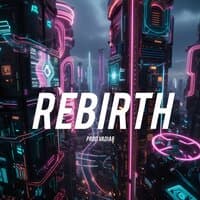 Rebirth