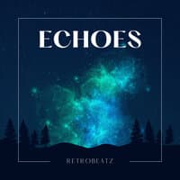 Echoes