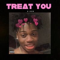 Treat You