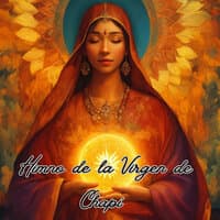 Himno de la Virgen de Chapi