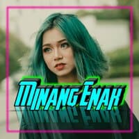 DJ MINANG ENAK