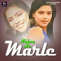 Naina Se Marle