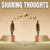 Sharing Thoughts