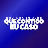 Novinha Eu Juro Que Contigo Eu Caso