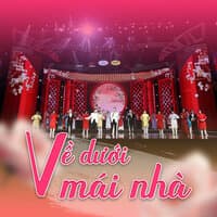 Về Dưới Mái Nhà