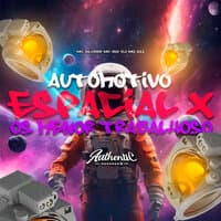 Automotivo Espacial X os Menor Trabalhoso