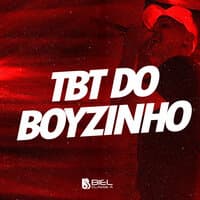 Tbt do Boytzinho