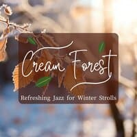 Refreshing Jazz for Winter Strolls