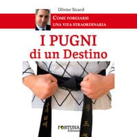 I pugni di un destino