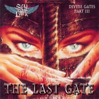 The Last Gate (Divine Gates), Pt. 3