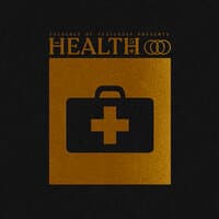 Health - + 005