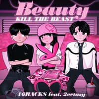 Beauty Kill the Beast