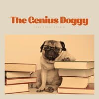 The Genius Doggy