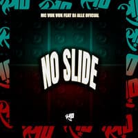 No Slide