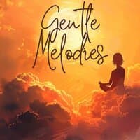 Gentle Melodies