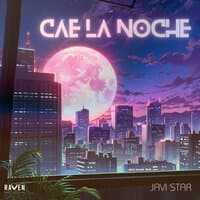 Cae la Noche