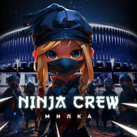 Ninja Crew