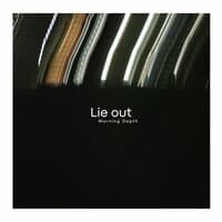 Lie Out