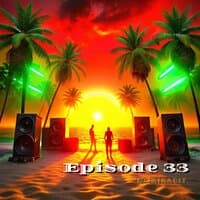 Episode 33