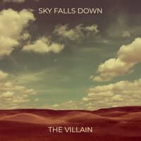 Sky Falls Down