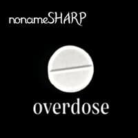 Overdose