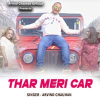 Thar Meri Car