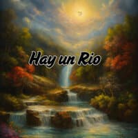 Hay un Rio