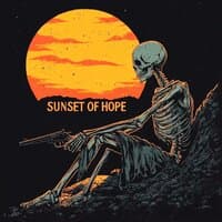 SUNSET OF HOPE