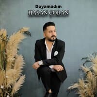 Doyamadım