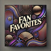 Fan Favorites