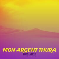 Mon argent Thura