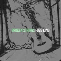 Broken Strings