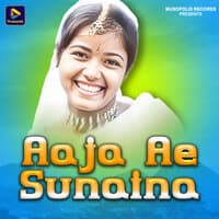 Aaja Ae Sunaina