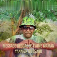 Message Reggae je t'aime maman