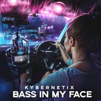 Bass in My Face