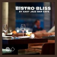 Bistro Bliss: Background Jazz