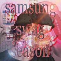 Samsung Swag Season