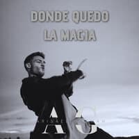 Donde Quedo La Magia