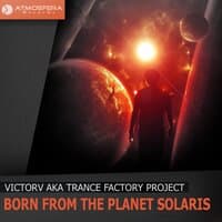 Born From The Planet Solaris