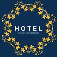 Musica di Sottofondo per Hotel