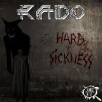 Hard Sickness