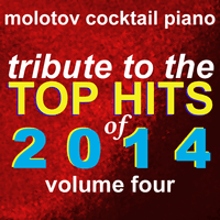 Tribute to the Top Hits of 2014, Vol. 4