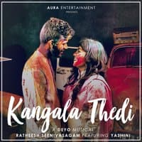 Kangala Thedi - Single