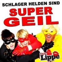 Schlager Helden (Super Geil)