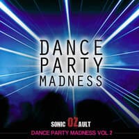 Dance Party Madness, Vol. 2