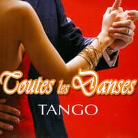 Toutes les danses - Tango