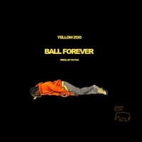 Ball Forever